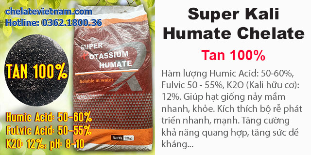Bán Super Kali Humate Chelate (Tan 100%) Humic Acid: 50-60%, Fulvic 50 - 55%, K2O (Kali hữu cơ): 12%